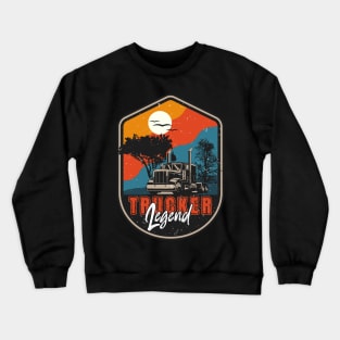 18 wheeler truck vintage badge ,Trucker Legend Crewneck Sweatshirt